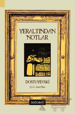 Yeraltından Notlar