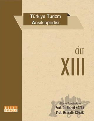 Türkiye Turizm Ansiklopedisi Cilt 13