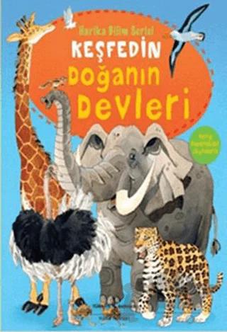 Keşfedin Doğanın Devleri – Kolektif – İş Bankası Kültür Yayınları kitap kapağı