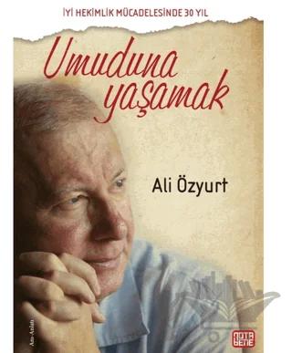 Umuduna Yaşamak