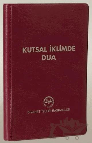 Kutsal İklimde Dua