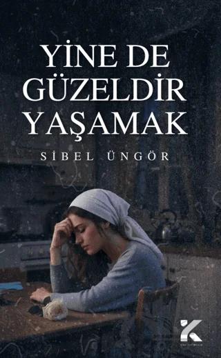 Yine de Güzeldir Yaşamak