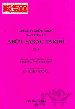 Abu’l - Farac Tarihi 1. Cilt
