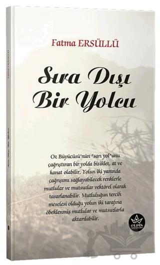 Sıra Dışı Bir Yolcu