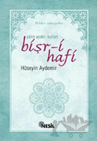 Yalın Ayaklı Sultan Bişr-i Hafi