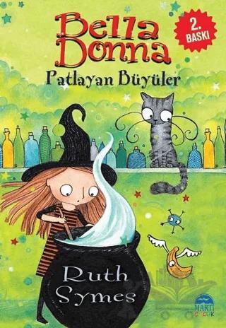 Bella Donna - Patlayan Büyüler