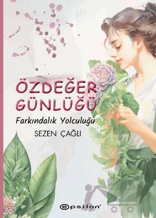 Özdeğer Günlüğü Farkındalık Yolculuğu