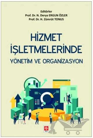 Hizmet İşletmelerinde Yönetim ve Organizasyon