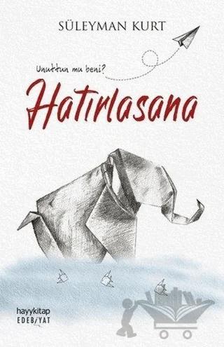 Hatırlasana