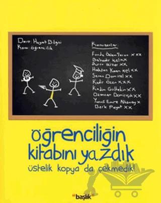 Öğrenciliğin Kitabını Yazdık