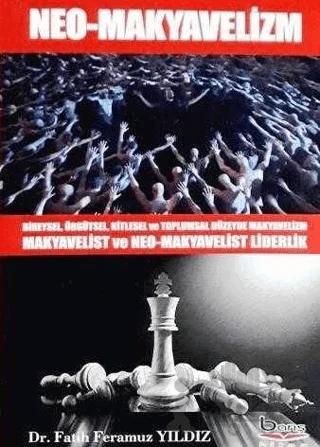 Neo Makyavelizm – Fatih Feramuz Yıldız – Barış Kitap kitap kapağı