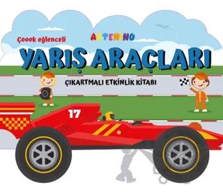 Taşıtlar Serisi - Yarış Arabası Çıkartmalı Etkinlik Kitabı