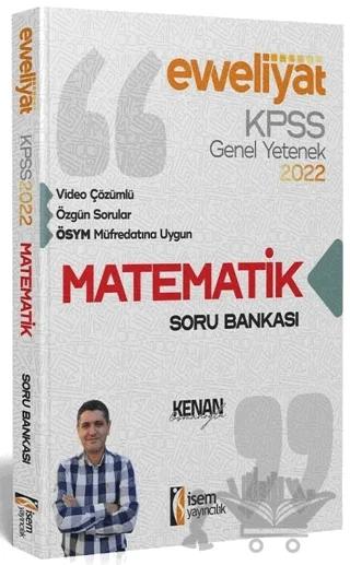 2022 KPSS Evveliyat Lisans Genel Yetenek Matematik Video Çözümlü Soru Bankası
