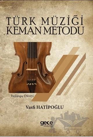 Türk Müziği Keman Metodu