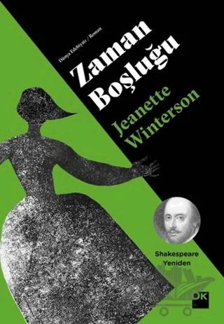 Zaman Boşluğu - Shakespeare Yeniden