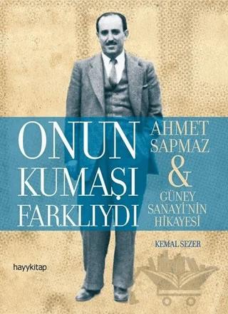 Onun Kumaşı Farklıydı