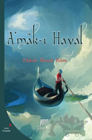 A’mak-ı Hayal