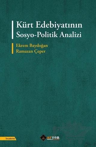 Kürt Edebiyatının Sosyo-Politik Analizi