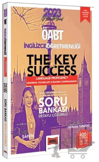 Yargı Yayınları 2023 ÖABT İngilizce Öğretmenliği The Key To Success Seçili Akademik Makalelerle Desteklenmiş Soru Bankası (Profiency-Grammar-Vocabulary-Reading Comprehension)
