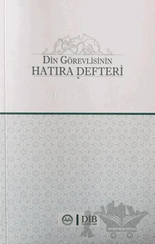 Din Görevlisinin Hatıra Defteri
