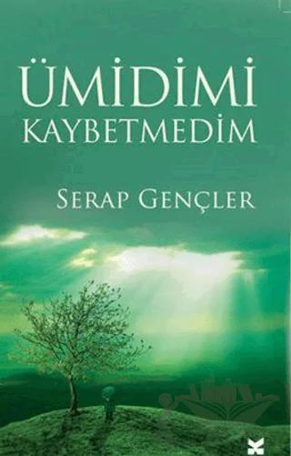 Ümidimi Kaybetmedim