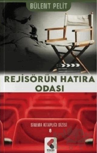 Rejisörün Hatıra Odası