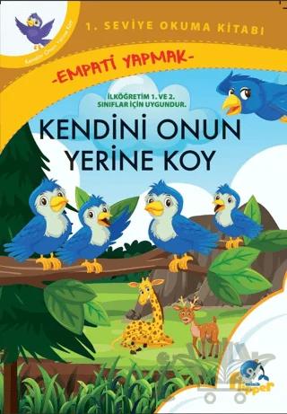 Kendini Onun Yerine Koy