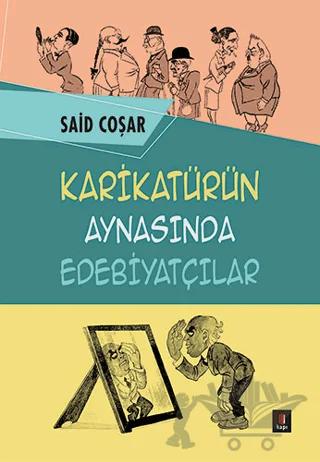 Karikatürün Aynasında Edebiyatçılar