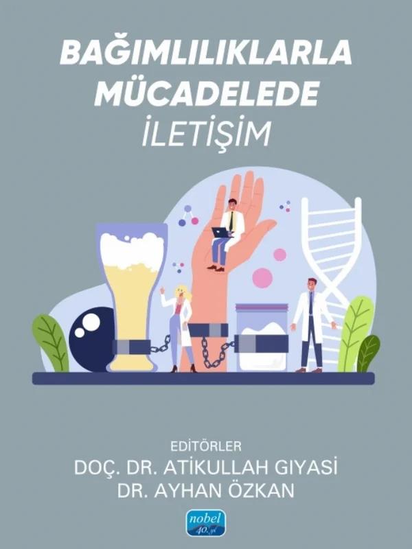 Bağımlılıklarla Mücadelede İletişim