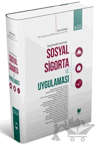 Sosyal Sigorta ve Uygulaması