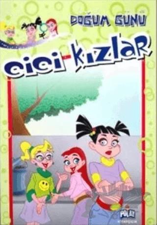 Cici Kızlar - Doğum Günü – Kolektif – Polat Kitapçılık kitap kapağı