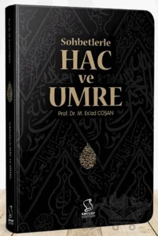 Sohbetlerle Hac ve Umre