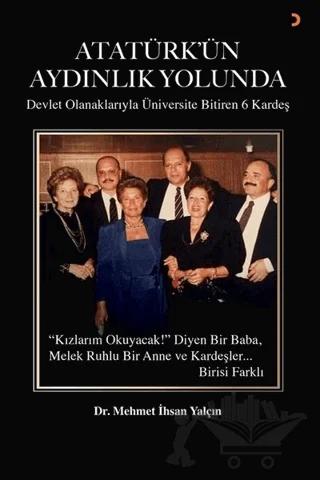 Atatürk’ün Aydınlık Yolunda