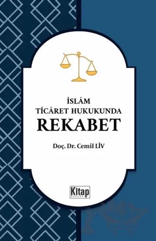 İslam Ticaret Hukukunda Rekabet