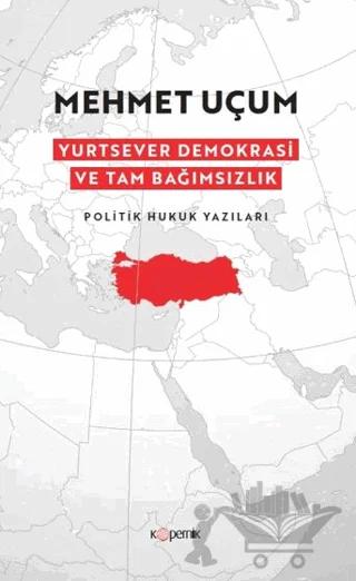 Yurtsever Demokrasi ve Tam Bağımsızlık