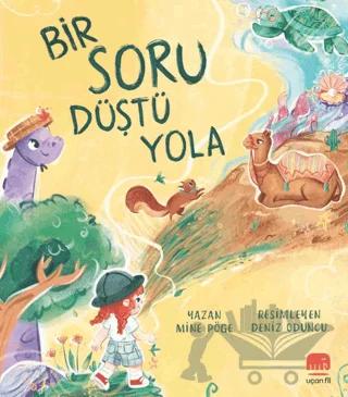 Bir Soru Düştü Yola