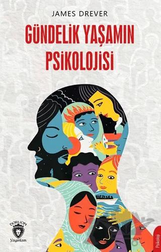 Gündelik Yaşamın Psikolojisi