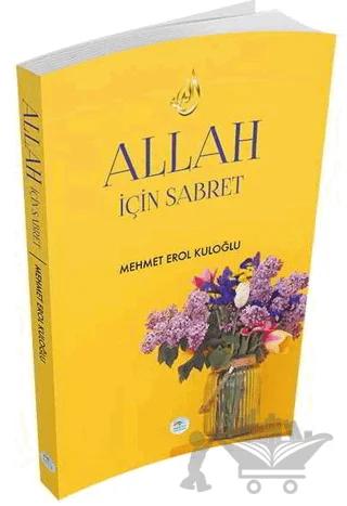 Allah İçin Sabret