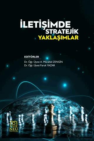 İletişimde Stratejik Yaklaşımlar
