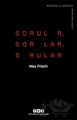 Sorular, Sorular, Sorular