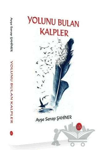 Yolunu Bulan Kalpler