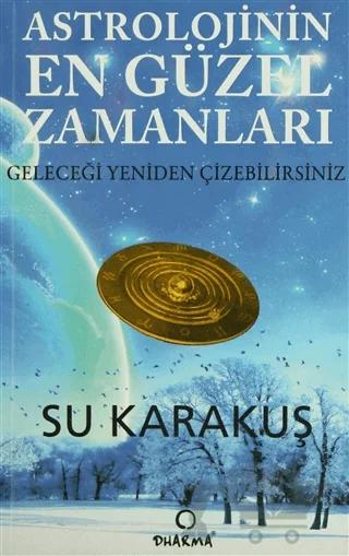 Astrolojinin En Güzel Zamanları