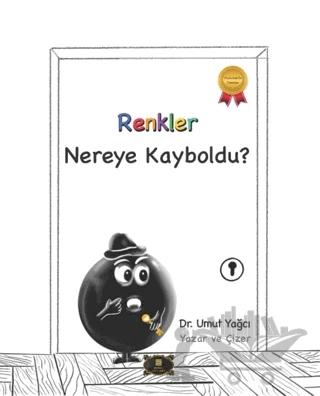 Renkler Nereye Kayboldu?