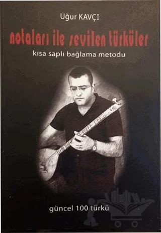 Notaları ile Sevilen Türküler