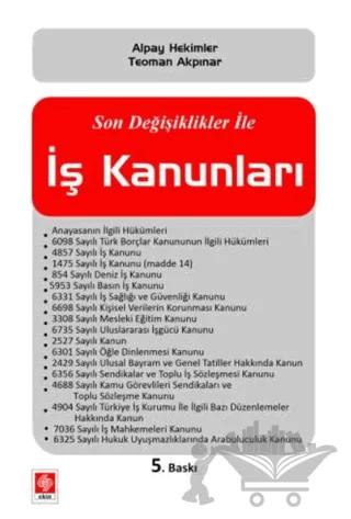 Son Değişiklikler ile İş Kanunları