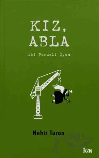 Kız, Abla