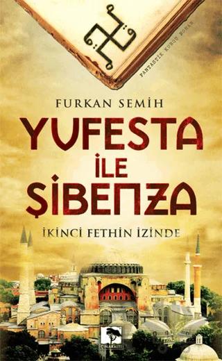 Yufesta ile Şibenza