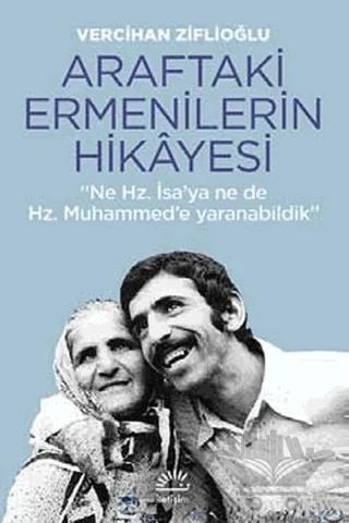 Araftaki Ermenilerin Hikayesi