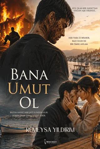 Bana Umut Ol