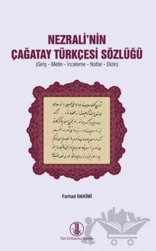Nezrali'nin Çağatay Türkçesi Sözlüğü